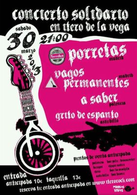 Porretas + Vagos Permanentes + A saber + Grito de Espanto