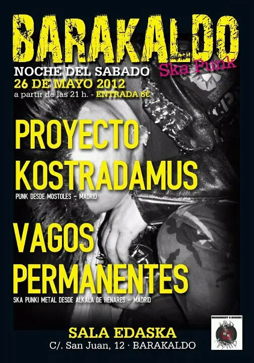 Vagos Permanentes + Proyecto Kostradamus