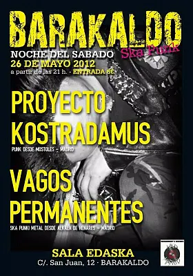 Vagos Permanentes + Proyecto Kostradamus