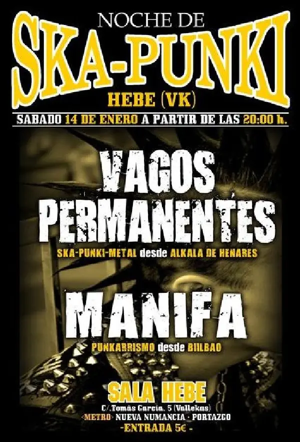 Noche de Ska-Punki: Vagos Permanentes + Manifa