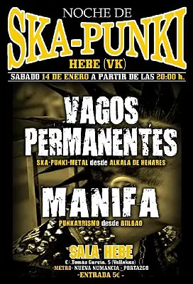 Noche de Ska-Punki: Vagos Permanentes + Manifa