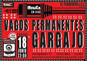 Vagos Permanentes + Gargajo